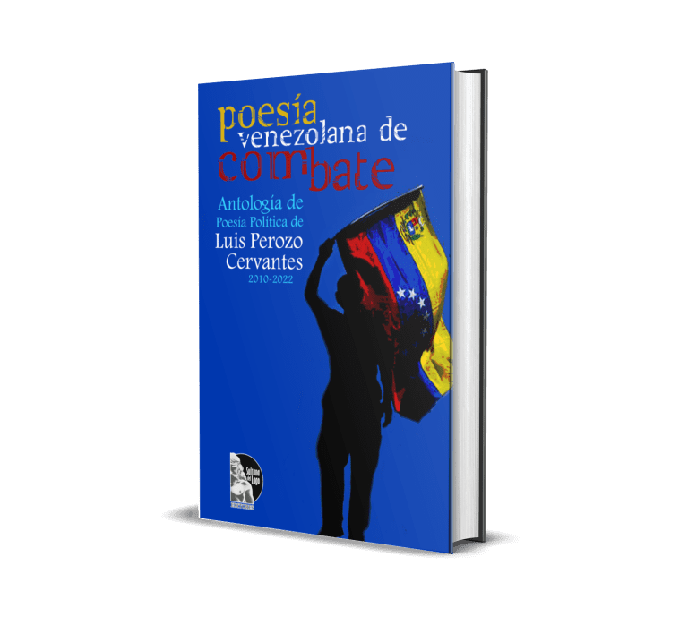 Portada de Poesía venezolana de combate. Poesía Política Reunida